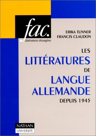 les littératures de langue allemande depuis 1945