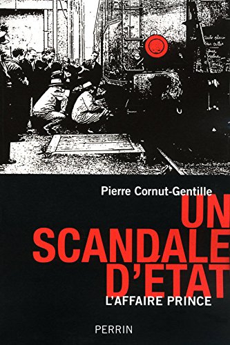 Un scandale d'Etat : l'affaire Prince