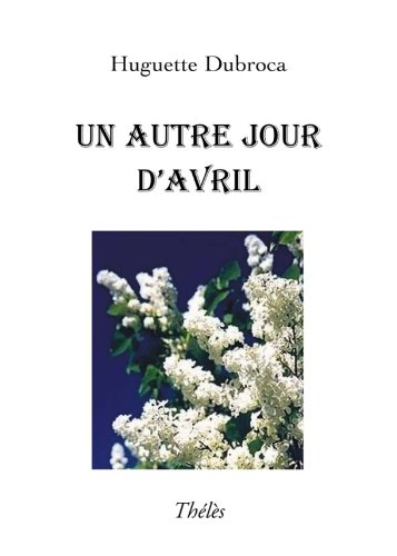 Un autre jour d'avril