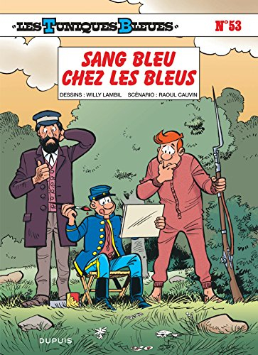 Les Tuniques bleues. Vol. 53. Sang bleu chez les bleus