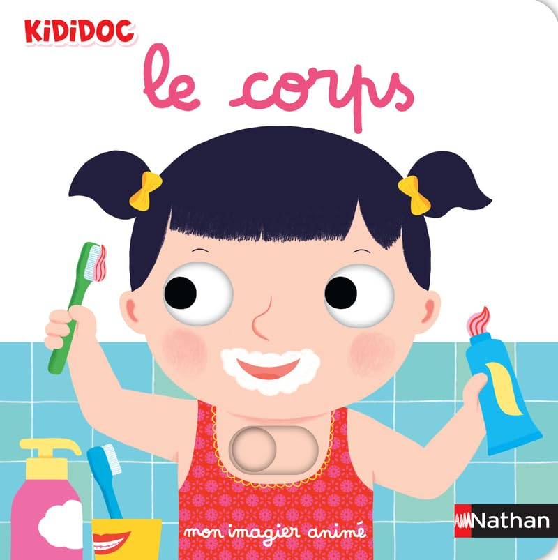 Le corps : mon imagier animé