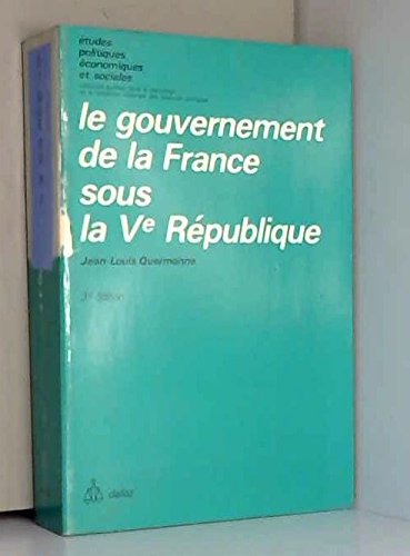 le gouvernement de la france sous la v, république