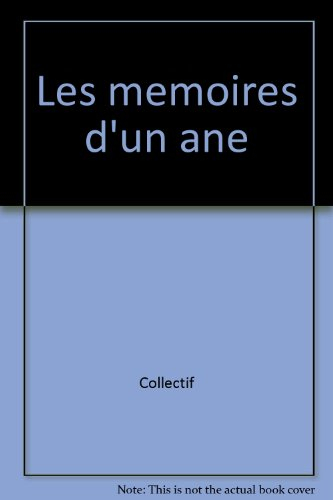 Les Mémoires d'un âne
