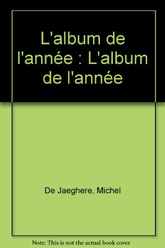 l'album de l'année : l'album de l'année