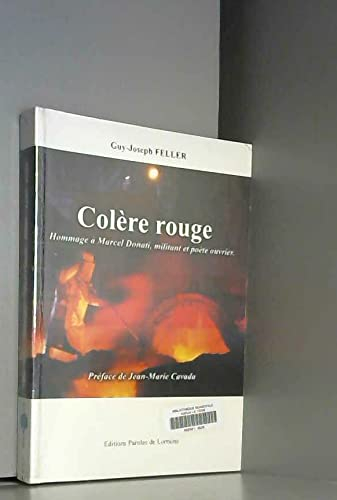 Colère rouge : Hommage à Marcel Donati, militant et poète ouvrier