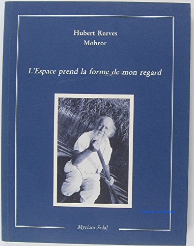 L'espace prend la forme de mon regard : carnet de notes