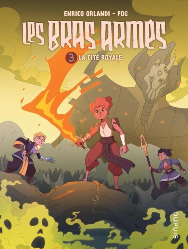 Les Bras armés. Vol. 3. La cité royale