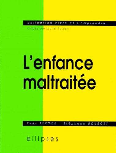 L'enfance maltraitée