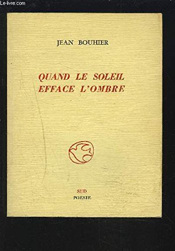 Quand le soleil efface l'ombre