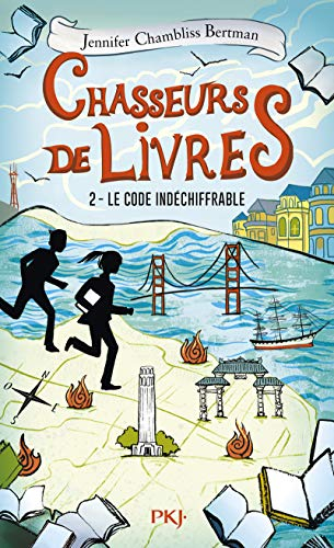Chasseurs de livres. Vol. 2. Le code indéchiffrable