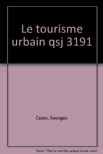 Le tourisme urbain