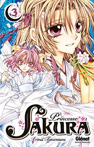 Princesse Sakura. Vol. 3