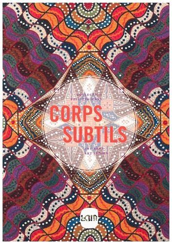 Corps subtils, collection Philippe Mons : une traversée des collections d'art brut et d'art indien d
