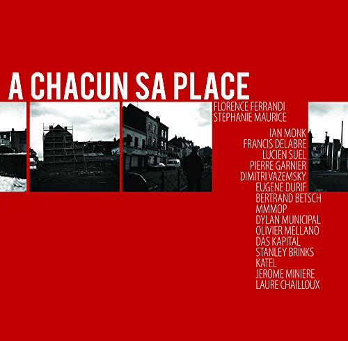 A chacun sa place