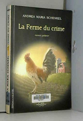 La ferme du crime