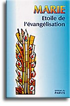 Marie : étoile de l'évangélisation