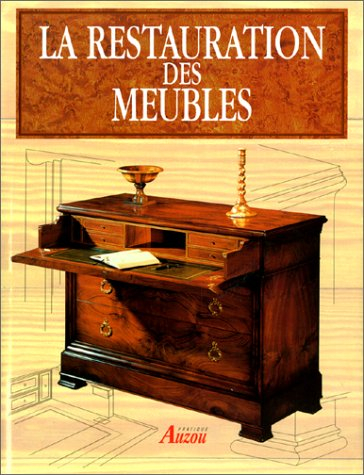 La restauration des meubles