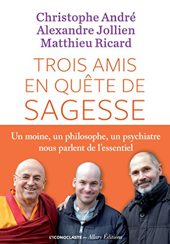 trois amis en quête de sagesse