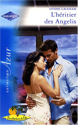 L'héritier des Angelis : les séducteurs de l'été