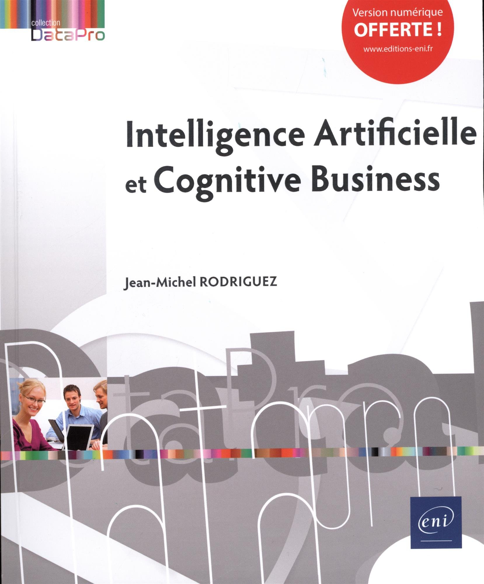 Intelligence artificielle et cognitive business