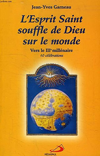 L'Esprit Saint souffle de Dieu sur le monde
