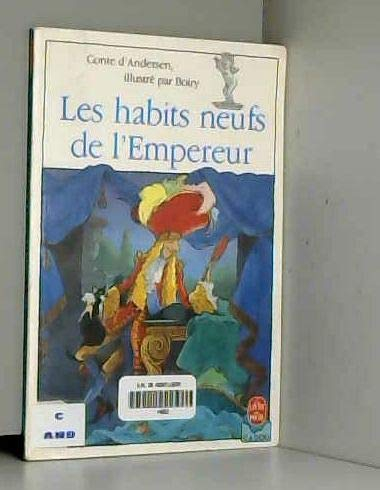 Les habits neufs de l'empereur : un conte d'Andersen