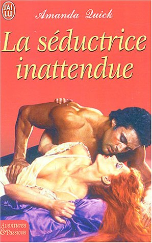 La séductrice inattendue