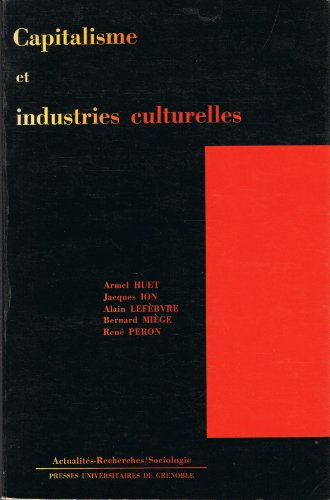 Capitalisme et industries culturelles