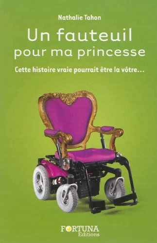 Un fauteuil pour ma princesse