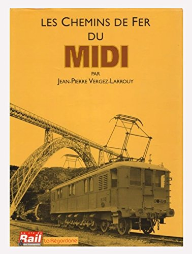 les chemins de fer du midi