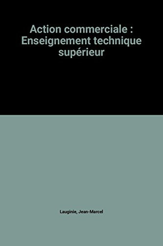 action commerciale : enseignement technique supérieur