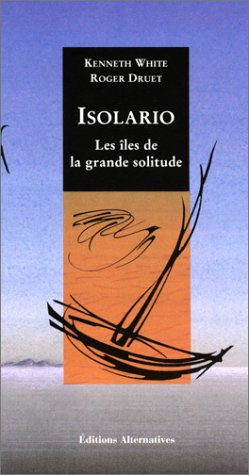 Isolario : les îles de la grande solitude