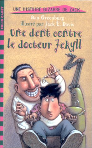 Une dent contre le docteur Jekyll