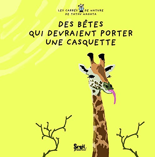 Des bêtes qui devraient porter une casquette