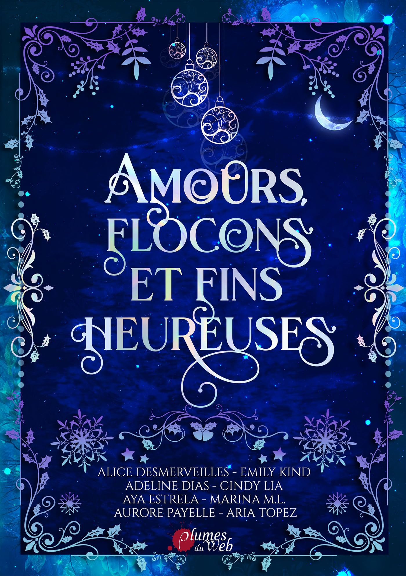 Amours, flocons et fins heureuses