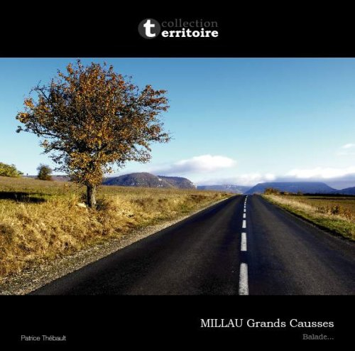 Millau Grands Causses : balade...
