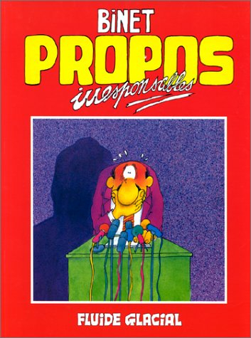 propos irresponsables, tome 1