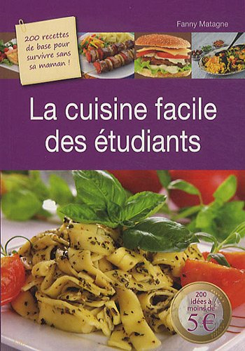 La cuisine facile des étudiants