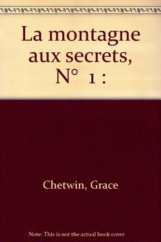 La Montagne aux secrets