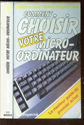 Comment choisir votre micro-ordinateur