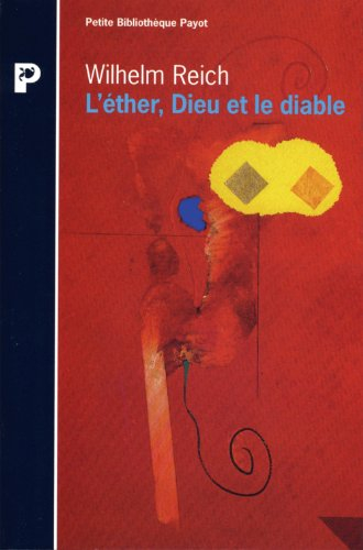 L'éther, Dieu et le diable