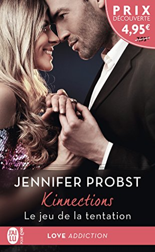 Kinnections, Tome 1 : Le jeu de la tentation