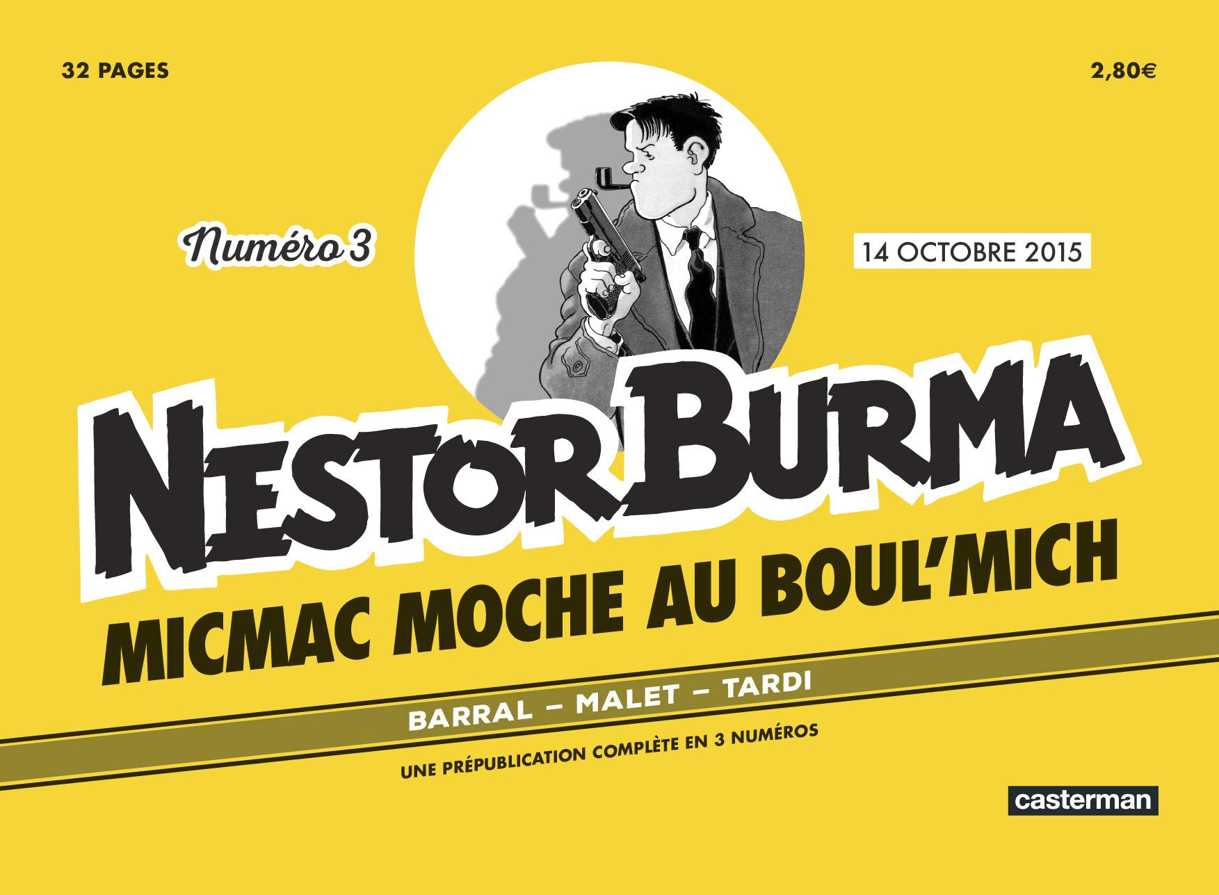 Micmac moche au Boul'Mich, Nestor Burma, n° 3
