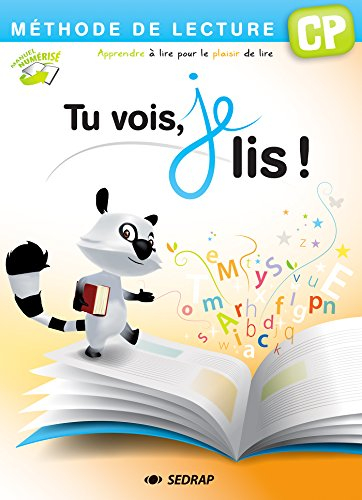 Tu vois, je lis ! : méthode de lecture, CP : manuel de l'élève
