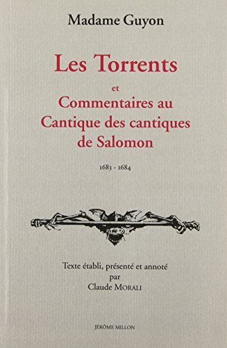 Les torrents. Commentaire au Cantique des Cantiques