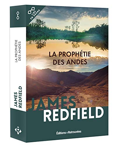 La prophétie des Andes : à la poursuite du manuscrit secret dans la jungle du Pérou