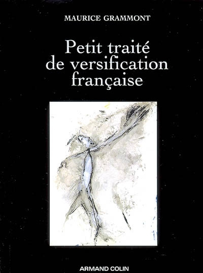 Petit traité de versification française