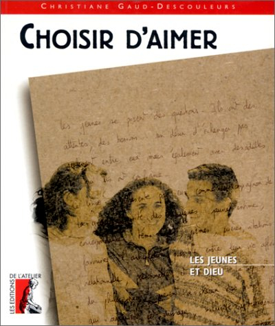 choisir d'aimer