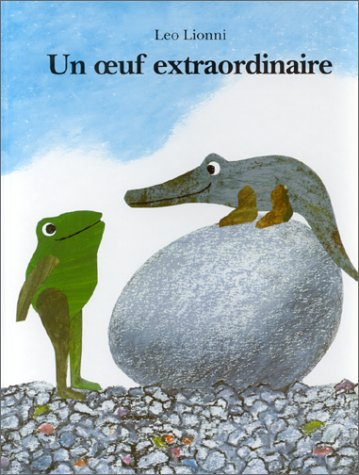 Un Oeuf extraordinaire