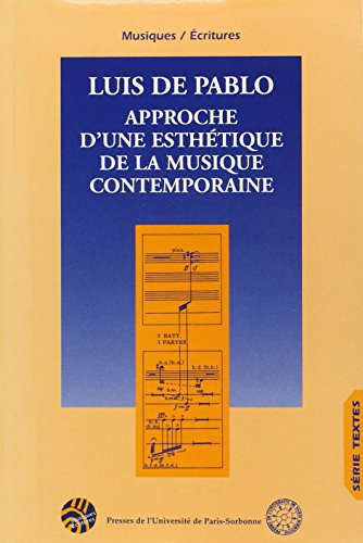 Approche d'une esthétique de la musique contemporaine